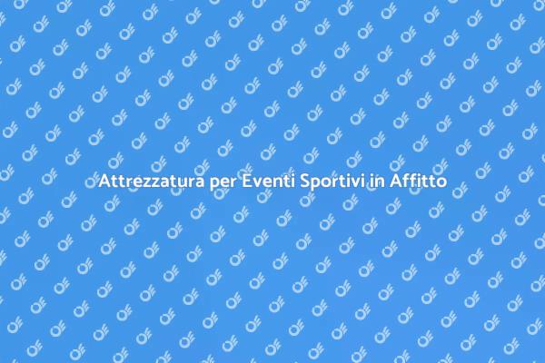 Attrezzatura Sportiva a Noleggio