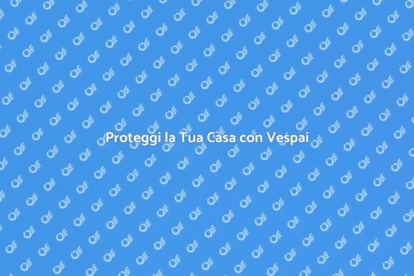 Incapsulamento Vespai per Sicurezza