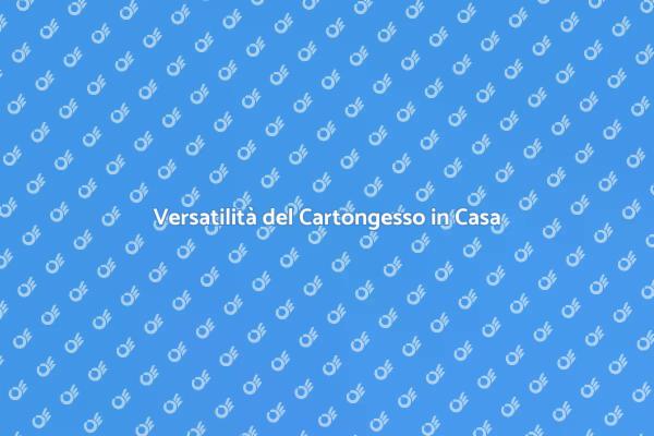 Cartongesso: Soluzioni per Ogni Spazio