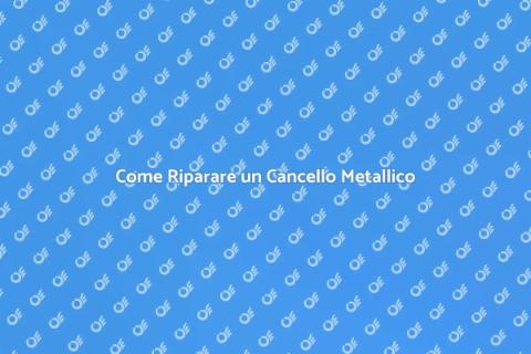 Riparazione Cancello Metallico Facile
