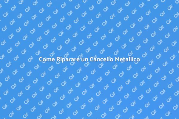 Manutenzione Cancello Metallico Semplice