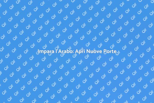 Corso di Arabo: Una Nuova Avventura