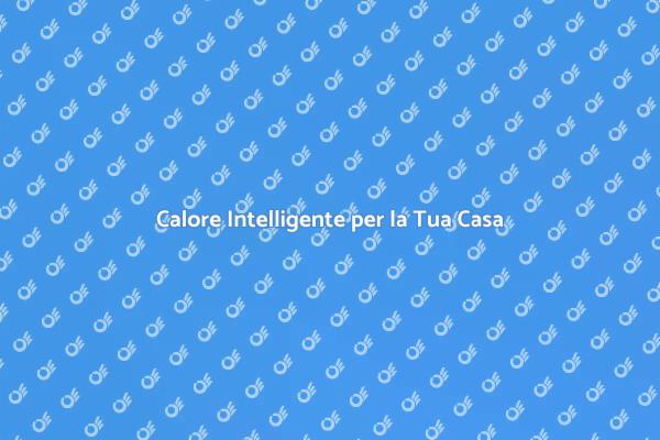 Innovazione nel Riscaldamento Domestico
