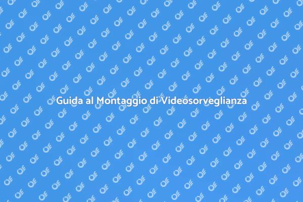 Videosorveglianza: Sicurezza per Casa