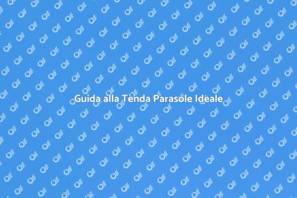 Tenda Parasole: Comfort per il Giardino