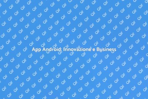 Sviluppo App Android: Guida Completa