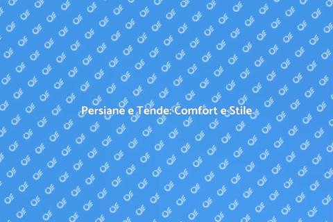 Installare Persiane e Tende per Comfort