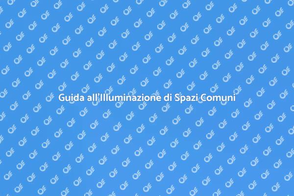 Come Illuminare un'Area Comune