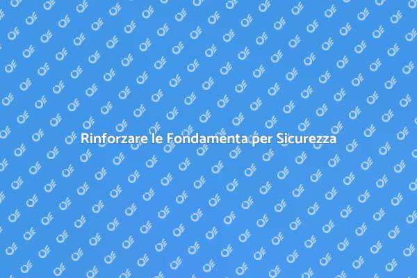 Fondamenta: Il Cuore della Stabilità