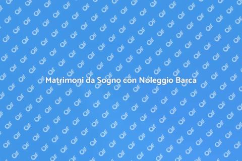 Noleggiare Barca per Matrimoni Unici