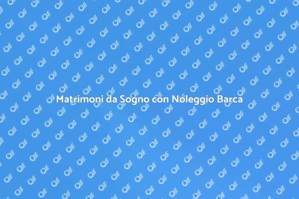 Celebra il Matrimonio in Barca