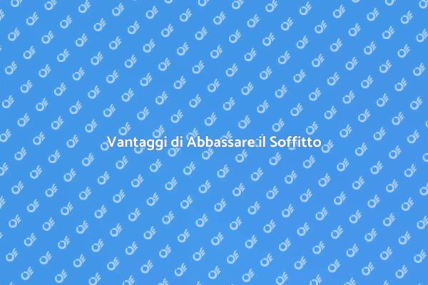 Trasforma i Tuoi Spazi con un Soffitto Abbassato
