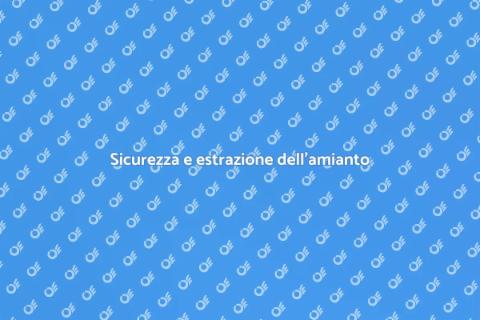 Estrazione amianto: sicurezza abitativa