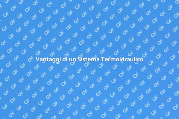 Innovazione nel Comfort Termoidraulico
