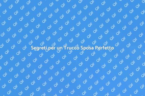 Trucco Fresco per la Sposa