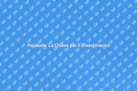 Parabole: Futuro dell'Intrattenimento