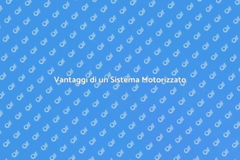 Sistema di Apertura Motorizzato