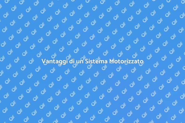 Scopri il Sistema di Apertura Motorizzato