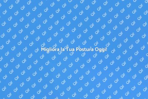 Benessere Posturale: Ritrova il Corpo