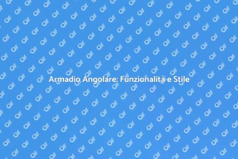 Armadio su Misura ad Angolo