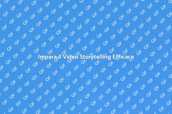Potere del Video Storytelling