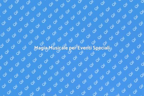 Orchestra per Cerimonie: Magia Musicale