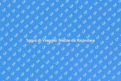 Viaggio di Nozze: Prenota il Tuo Sogno