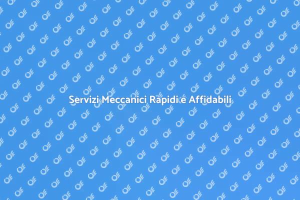 Assistenza Meccanica: Velocità e Efficacia