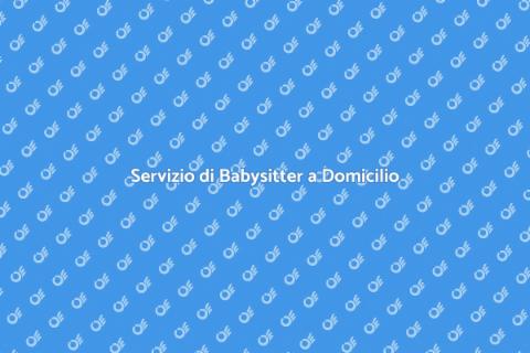 Babysitter a Domicilio per Famiglie