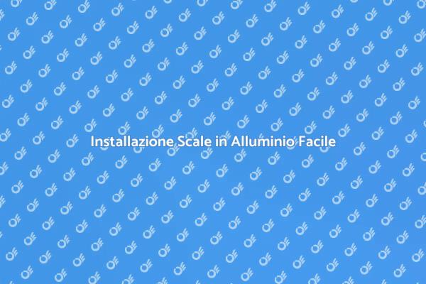 Come Installare Scale in Alluminio