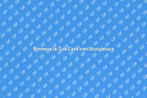 Stuccare e Decorare Parete Esterna