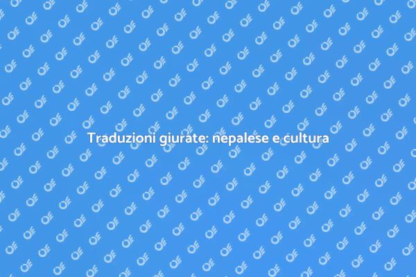 Traduzione giurata: il nepalese essenziale