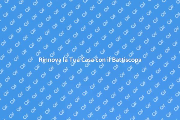 Battiscopa: Un Dettaglio che Fa la Differenza