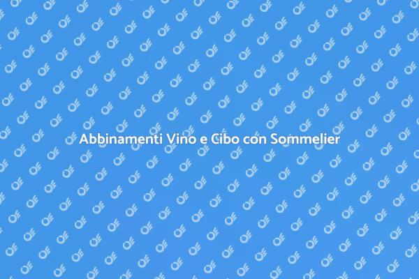 Elevare i Tuoi Pasti con un Sommelier