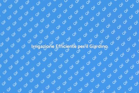 Microirrigazione per il Tuo Giardino