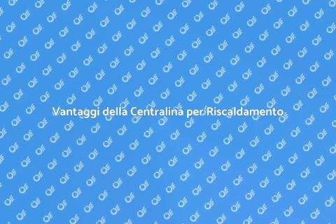 Installare Centralina Riscaldamento