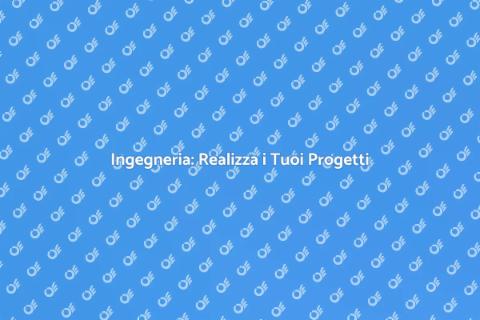 Consulenza Ingegneristica per Progetti