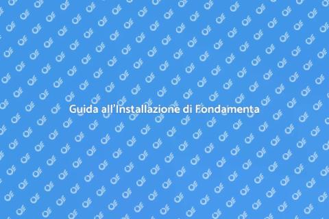 Fondamenta: Guida all'Installazione
