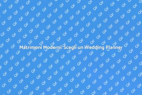 Wedding Planner per Matrimoni Moderni