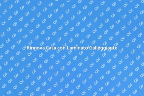 Pavimento Galleggiante in Laminato