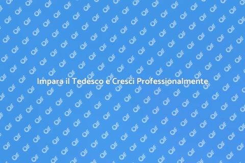Lezioni di Tedesco per Nuove Opportunità