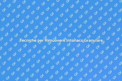 Rimuovere Intonaco Granulare Facile