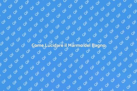Lucidare Marmo di un Bagno