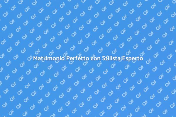 Creare il Matrimonio dei Tuoi Sogni