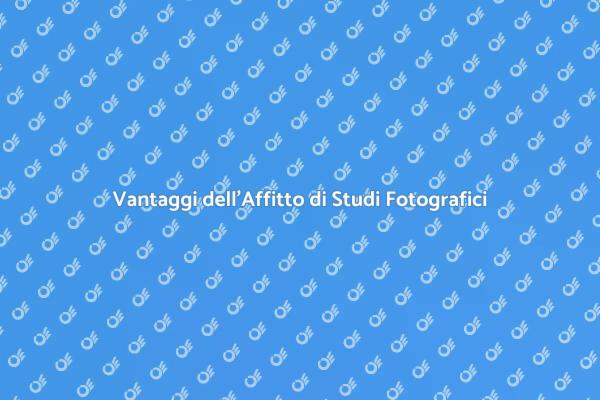 Affitto di Studio Fotografico: Perché Sceglierlo
