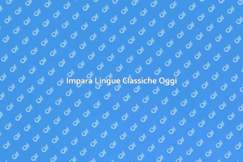 Lezioni di Lingue Classiche