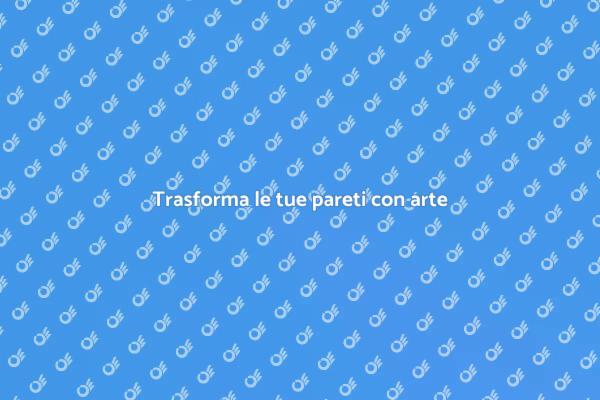Rinnova le tue pareti con l'arte