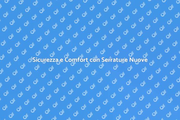 Sicurezza Casa: Serratura Innovativa