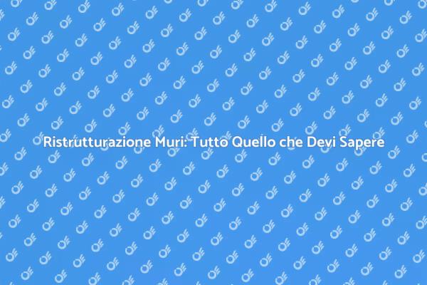 Come Ristuccare un Muro con Successo
