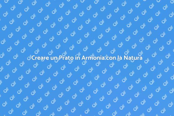 Giardino Verde: Prato in Sintonia con la Natura